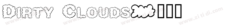 Dirty Clouds字体转换